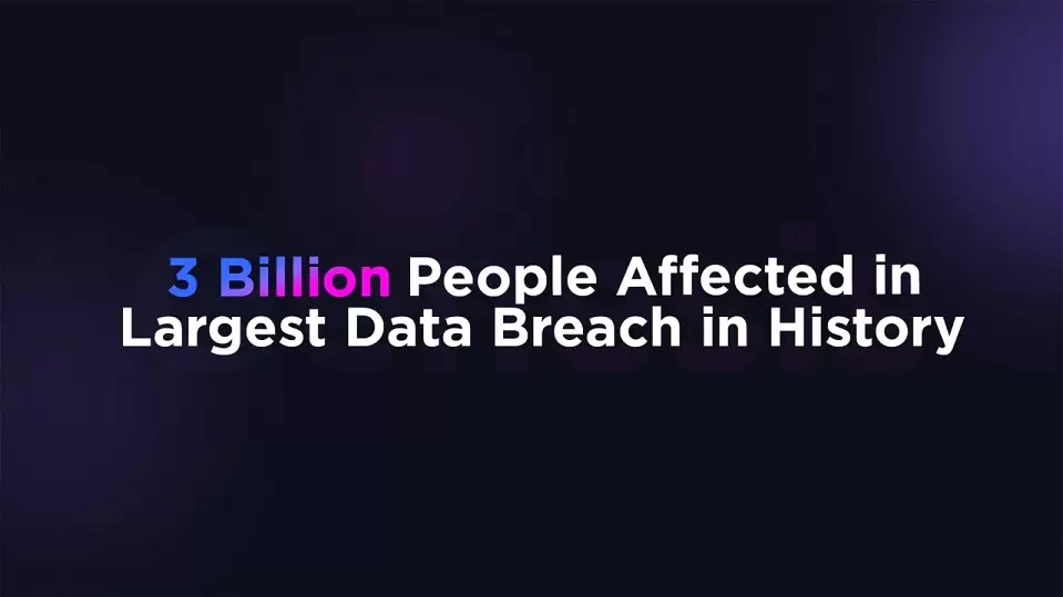 National Public Data Breach Affects 3 billion Records